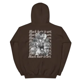 Black Hair is Art Hoodie