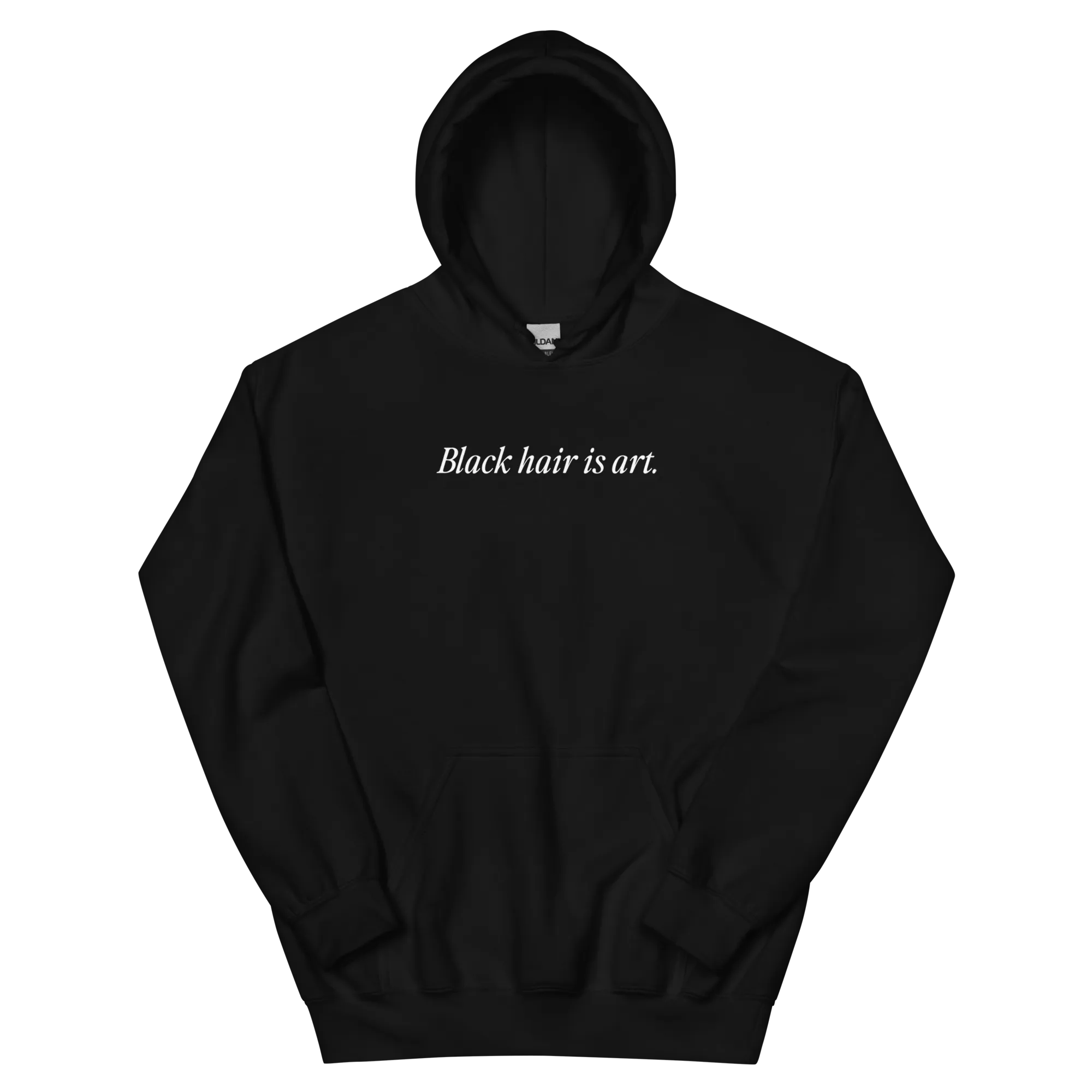 Black Hair is Art Hoodie